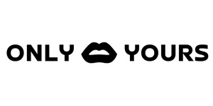only yours